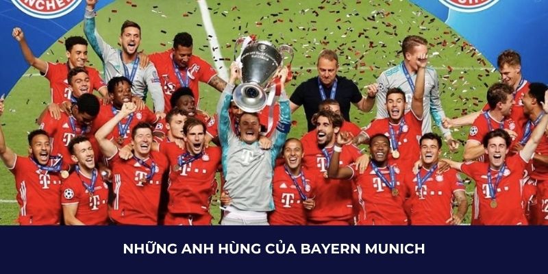 Những anh hùng của Bayern Munich