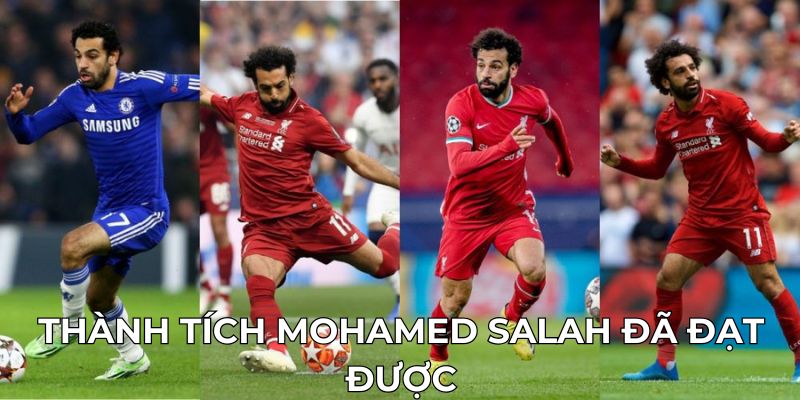 Thành tích Mohamed Salah đã đạt được